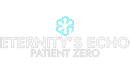 eternitys-echo-patient-zero