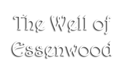 the-well-of-essenwood