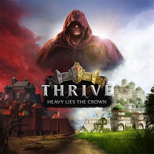 Thrive: Heavy Lies the Crown